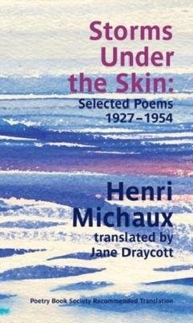 Storms Under the Skin : Selected Poems, 1927-1954, Paperback / softback Book