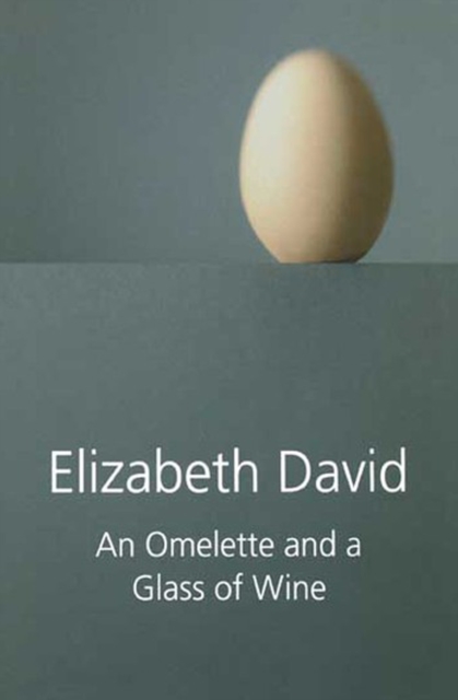 An Omelette and a Glass of Wine, EPUB eBook