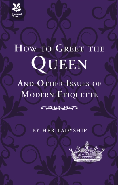 How to Greet the Queen, EPUB eBook