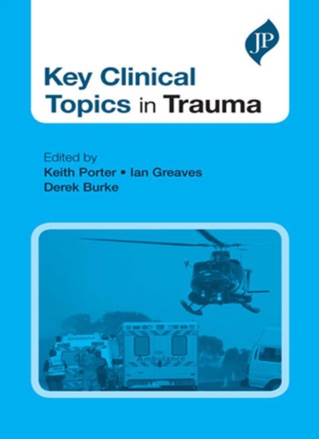 Key Clinical Topics in Trauma, Paperback / softback Book