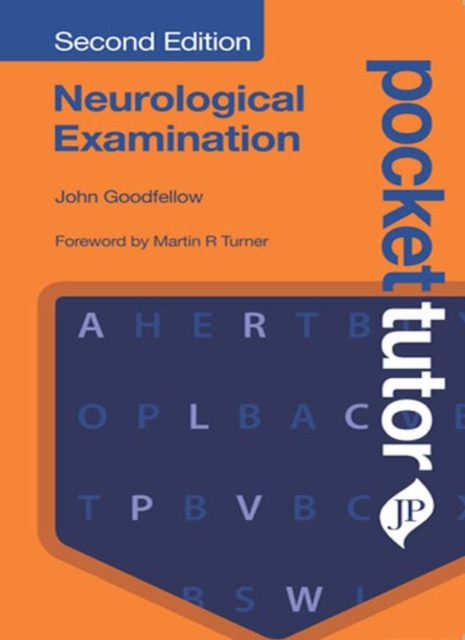 Pocket Tutor Neurological Examination, Second Edition, Paperback / softback Book