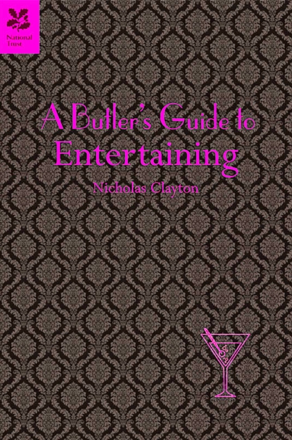 A Butler's Guide to Entertaining, EPUB eBook