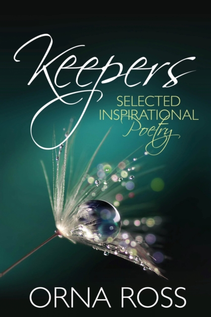 Keepers: Selected Inspirational Poetry 2012-2017, EPUB eBook