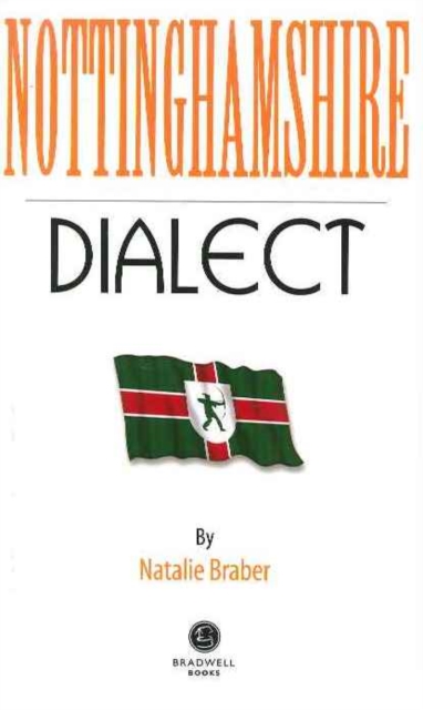 Nottinghamshire Dialect, Paperback / softback Book
