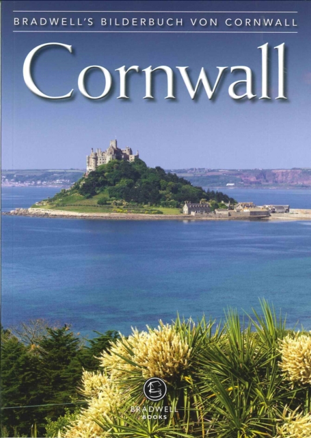 Bradwell's Images of Cornwall : German Translation, Paperback / softback Book