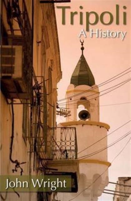 Tripoli: A History, Paperback / softback Book