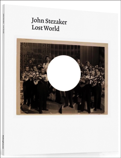 John Stezaker : Lost World, Paperback / softback Book