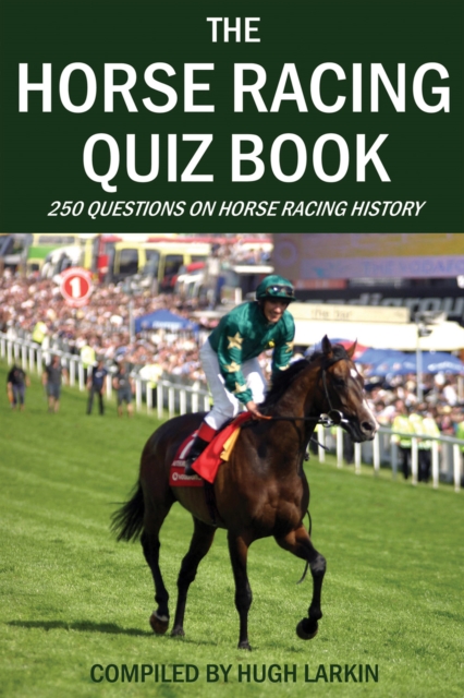 The Horse Racing Quiz Book, EPUB eBook