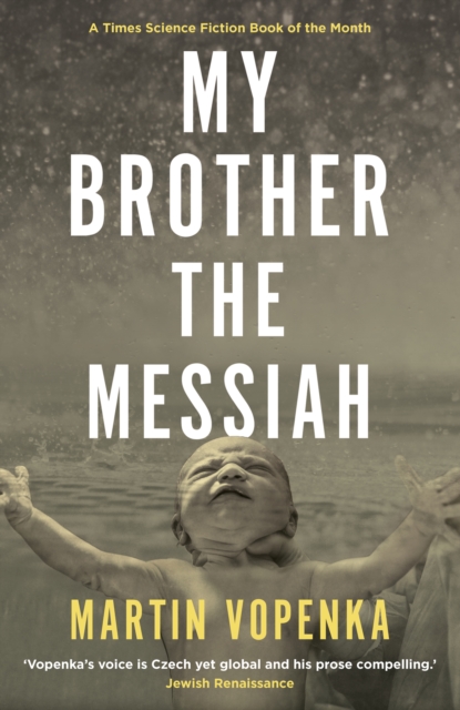 My Brother the Messiah, Paperback / softback Book