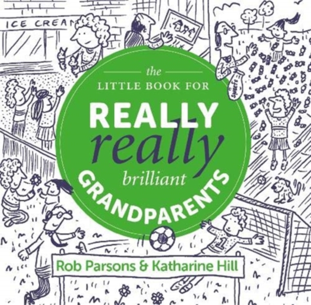 The Little Book for Really Really Brilliant Grandparents, Hardback Book