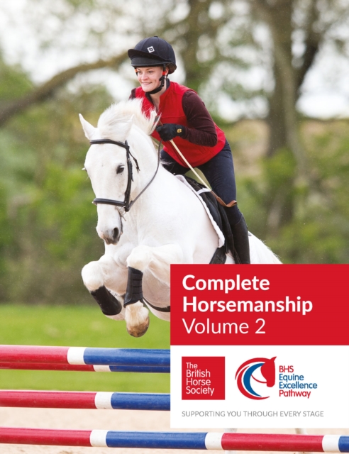 BHS Complete Horsemanship: Volume 2, Paperback / softback Book