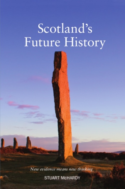 Scotland's Future History, Paperback / softback Book