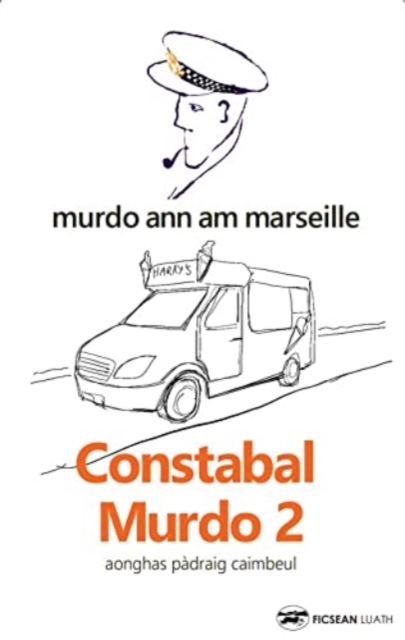 Constabal Murdo 2 : Murdo ann am Marseille, Paperback / softback Book