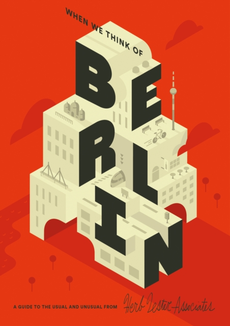 When We Think Of Berlin, Sheet map, folded Book