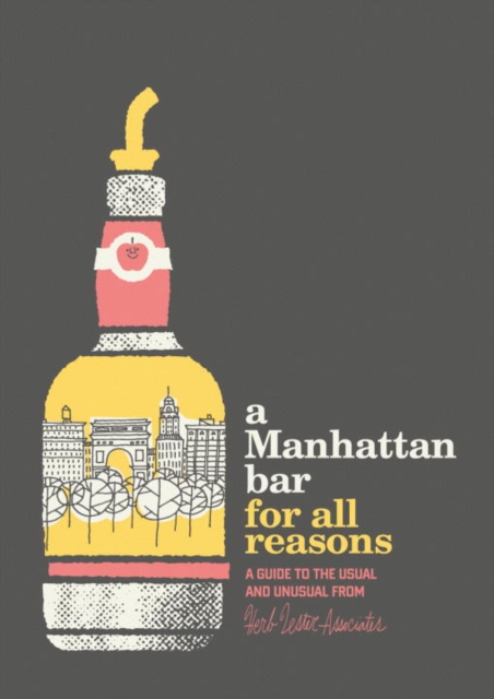 A Manhattan Bar for All Reasons, Paperback / softback Book