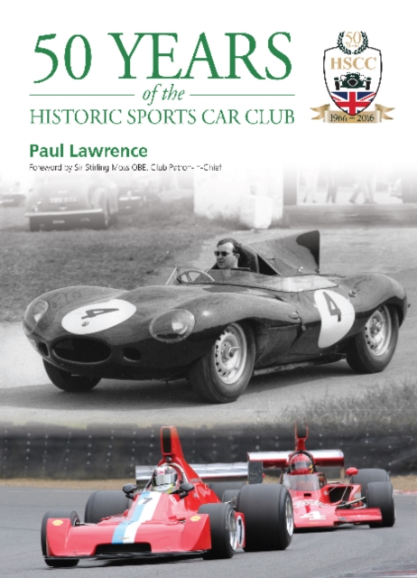 50 Years of the Historic Sports Car Club, Hardback Book