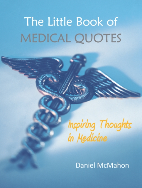 The Little Book of Medical Quotes, PDF eBook