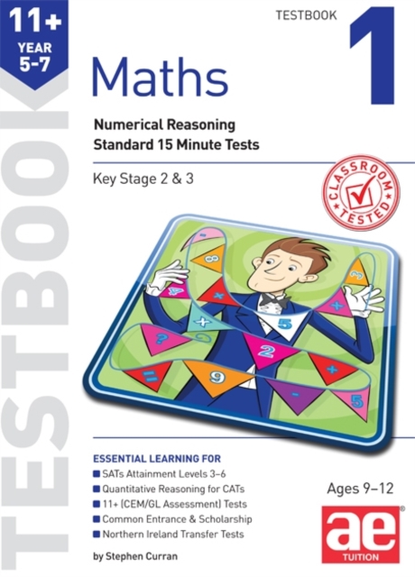 11+ Maths Year 5-7 Testbook 1 : Numerical Reasoning Standard 15 Minute Tests, Paperback / softback Book