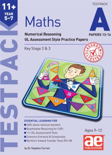 11+ Maths Year 5-7 Testpack A Papers 13-16 : Numerical Reasoning GL Assessment Style Practice Papers, Paperback / softback Book