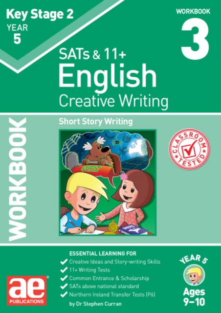KS2 Creative Writing Year 5 Workbook 3 : Short Story Writing, Paperback / softback Book