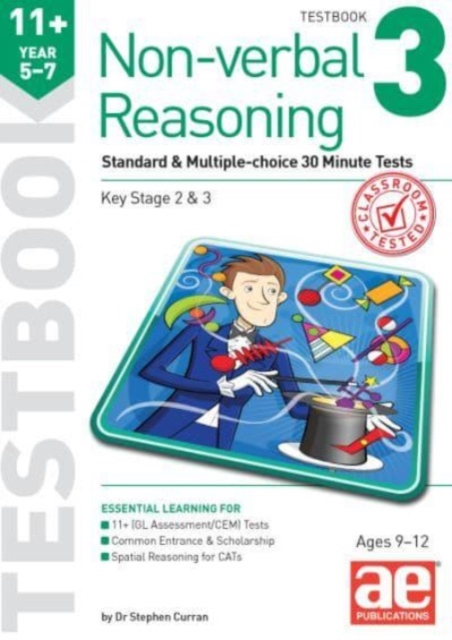 11+ Non-verbal Reasoning Year 5-7 Testbook 3 : Standard & Multiple-choice 30 Minute Tests, Paperback / softback Book
