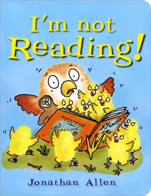 I'm Not Reading!, Board book Book