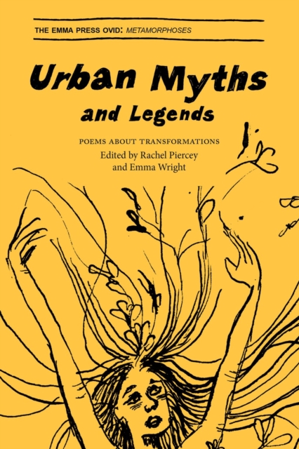 Urban Myths and Legends : Poems about Transformations, Paperback / softback Book