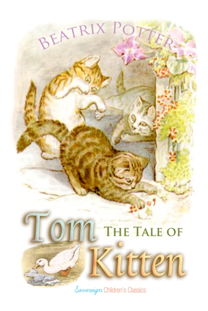 The Tale of Tom Kitten, EPUB eBook