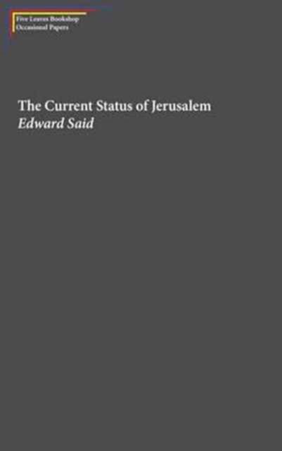 The Current Status of Jerusalem, Pamphlet Book