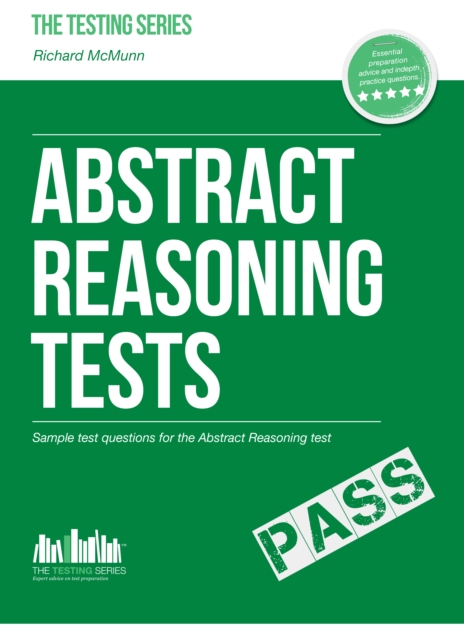 ABSTRACT REASONING TESTS : Sample Test Questions and answers for the Abstract Reasoning tests, EPUB eBook