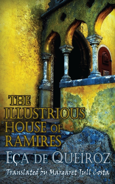 The Illustrious House of Ramires, EPUB eBook