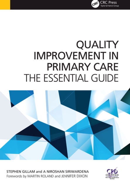 Quality Improvement in Primary Care : The Essential Guide, PDF eBook