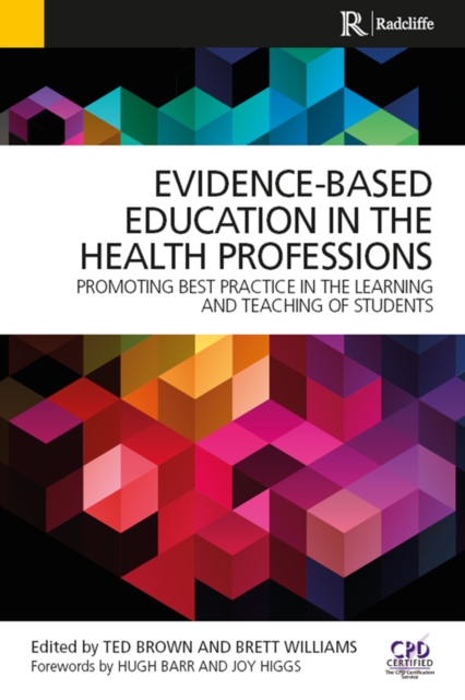 Evidence-Based Education in the Health Professions : Promoting Best Practice in the Learning and Teaching of Students, PDF eBook
