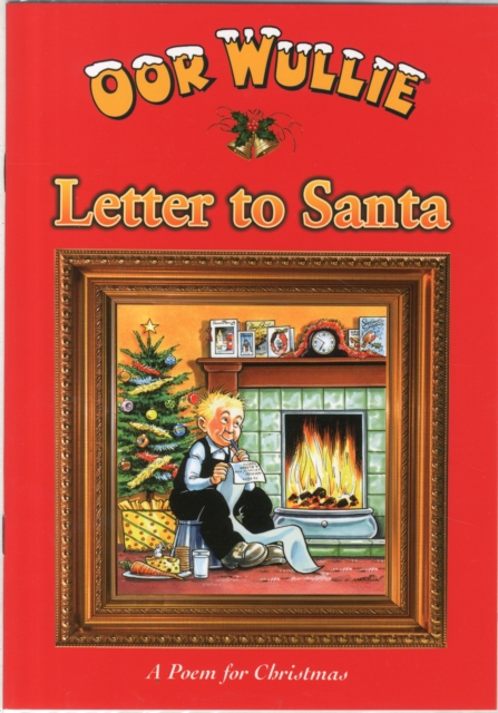 Oor Wullie's Letter to Santa, Paperback / softback Book