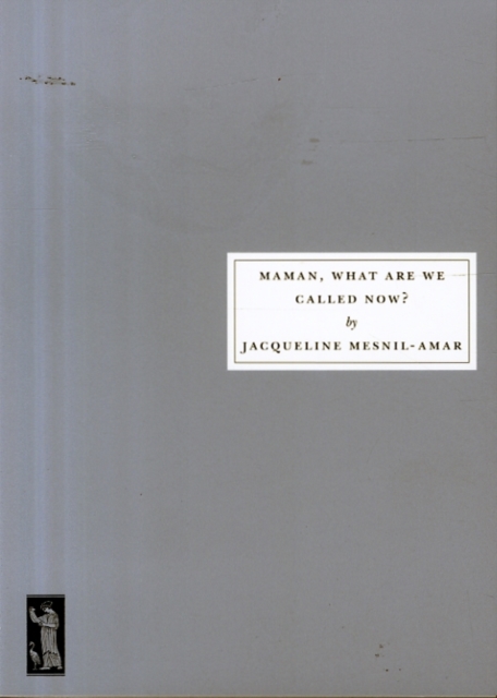 Maman, What are We Called Now?, Paperback / softback Book