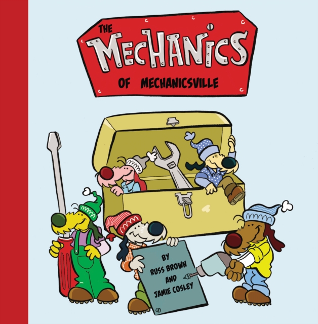 The Mechanics of Mechanicsville, Paperback / softback Book