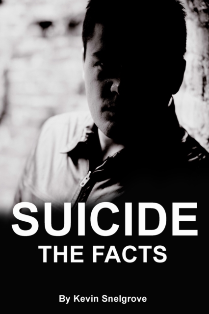 Suicide : The Facts, PDF eBook