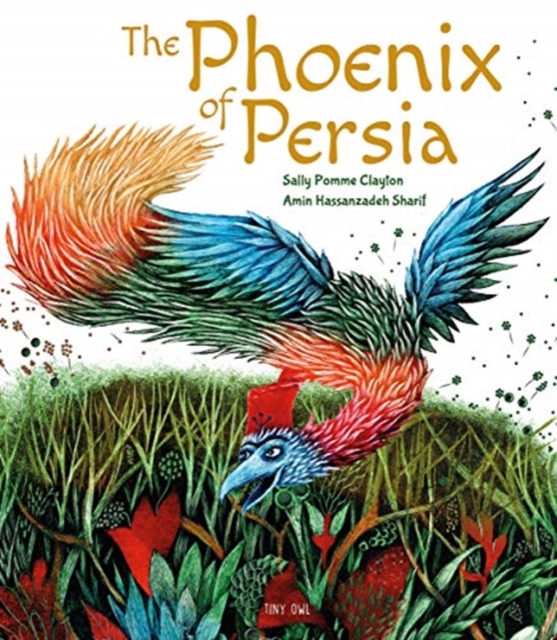 The Phoenix of Persia, Hardback Book