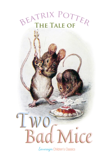The Tale of Two Bad Mice, EPUB eBook