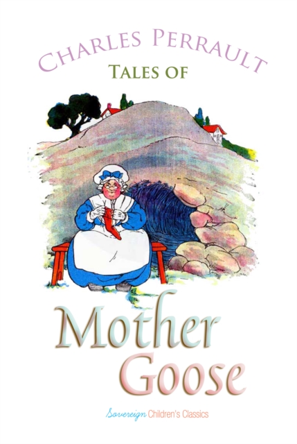 Tales of Mother Goose, EPUB eBook