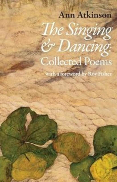 The Singing and Dancing, Paperback / softback Book