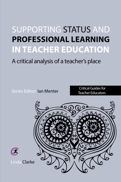 Teacher Status and Professional Learning : The Place Model, EPUB eBook