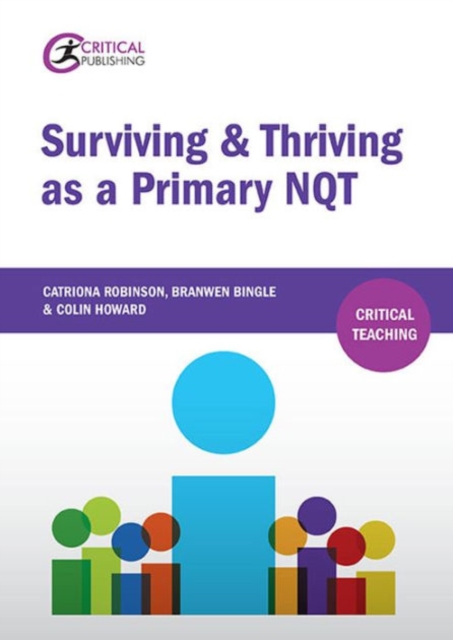 Surviving and Thriving as a Primary NQT, Paperback / softback Book