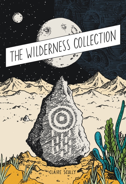 The Wilderness Collection, Hardback Book