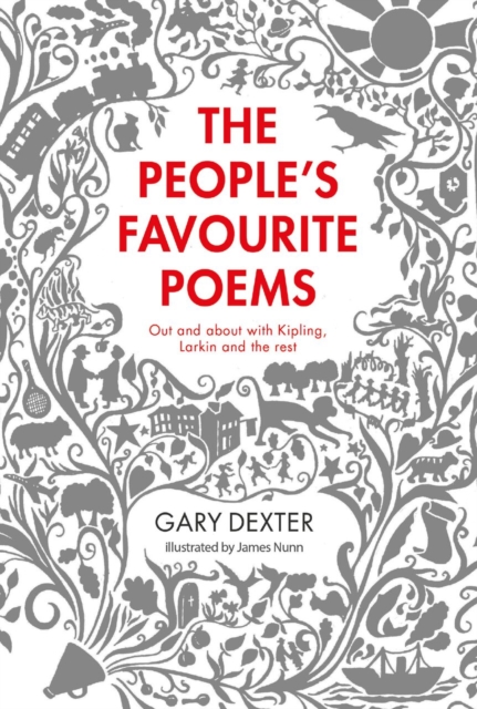 The People's Favourite Poems : Out and about with Kipling, Larkin and the rest, Hardback Book