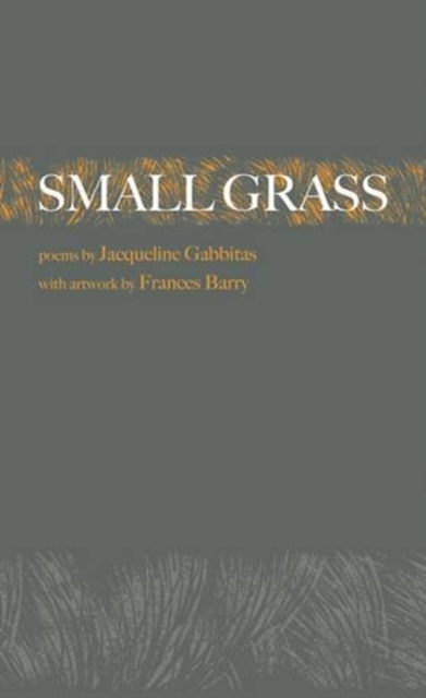 Small Grass, Hardback Book