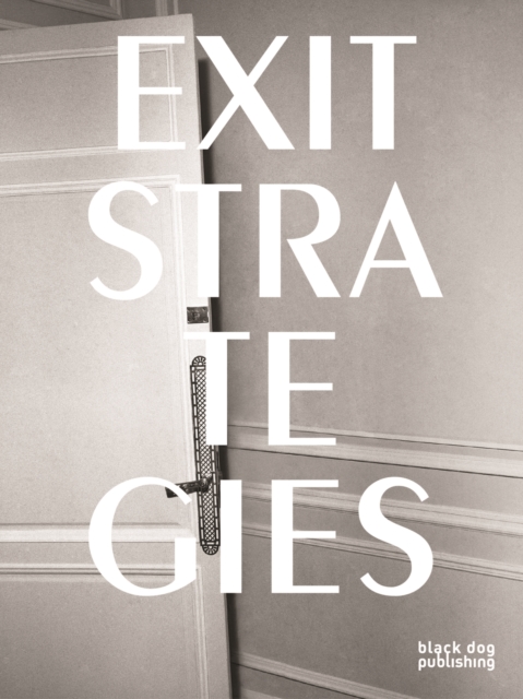 Exit Strategies, Paperback / softback Book