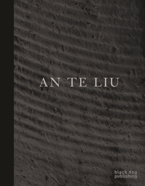 An Te Liu, Hardback Book