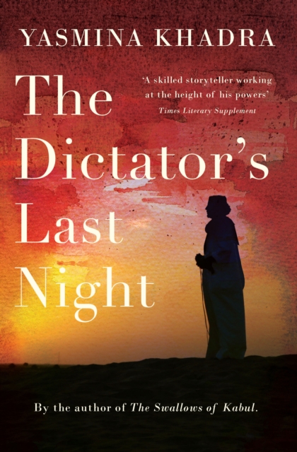 The Dictator's Last Night, Paperback / softback Book