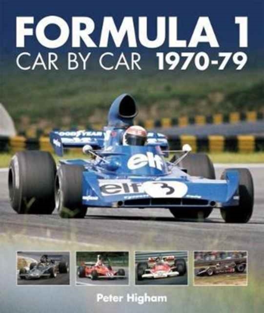 Formula 1: Car by Car 1970-79, Hardback Book